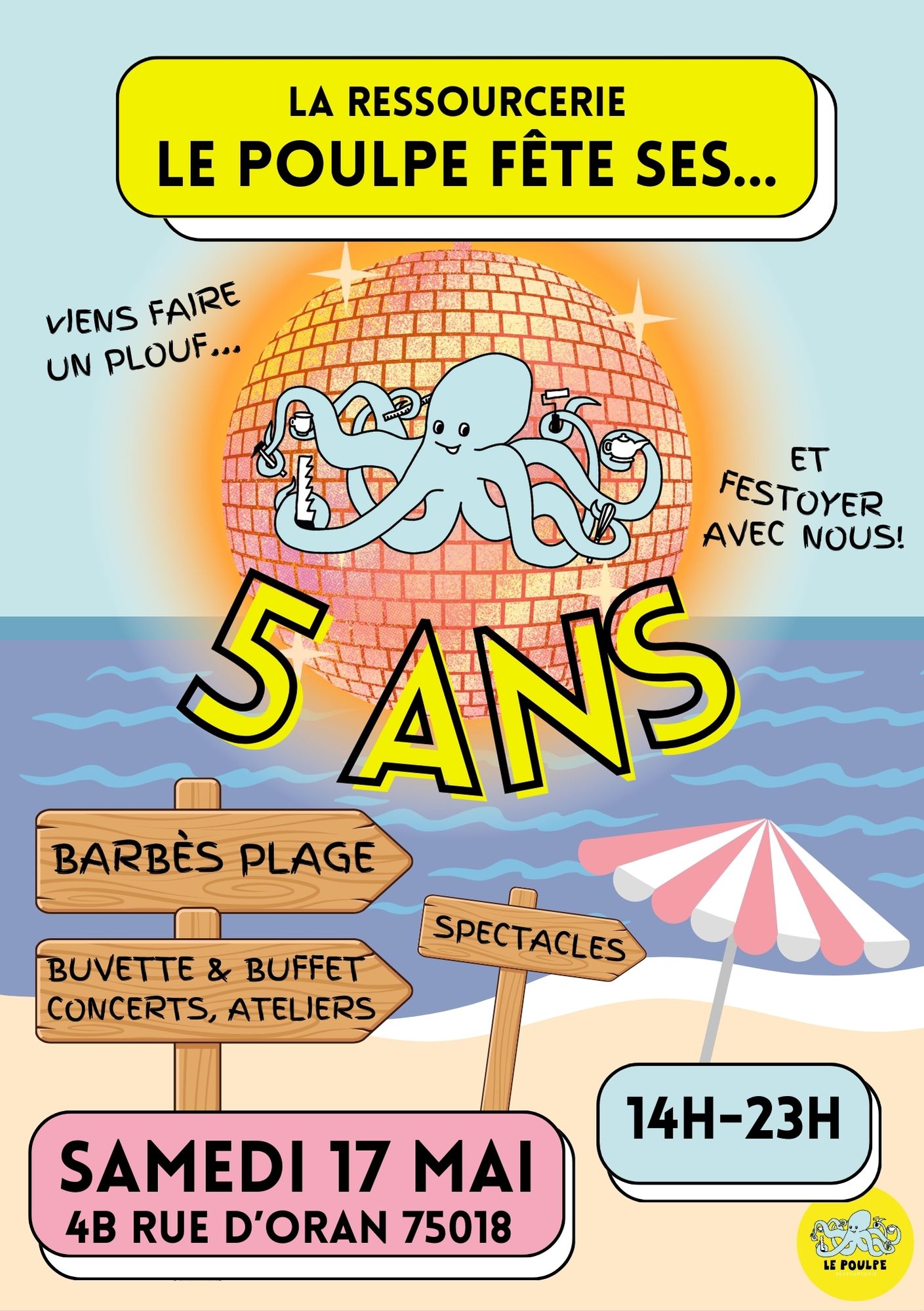 Le Poulpe Fête ses 5 ans